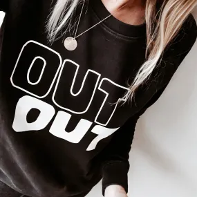 OUT OUT jet black sweatshirt *now half price!*